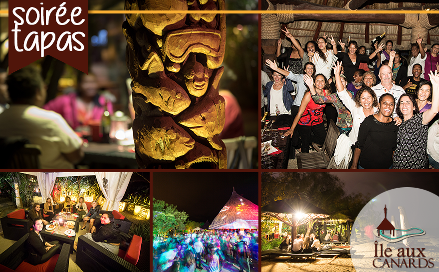 SOIRÉES TAPAS ÎLE AUX CANARDS